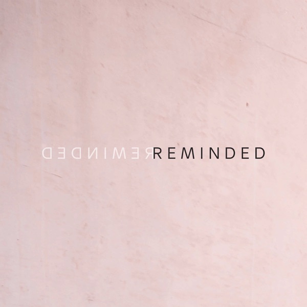 Reminded - Single album cover