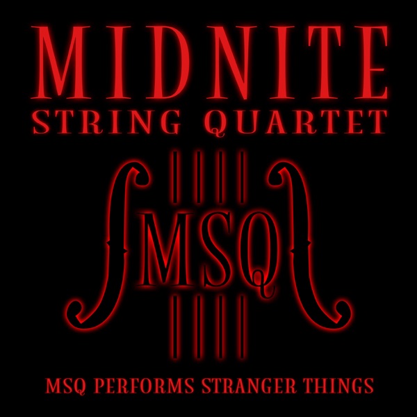 MSQ Performs Stranger Things Soundtrack album cover