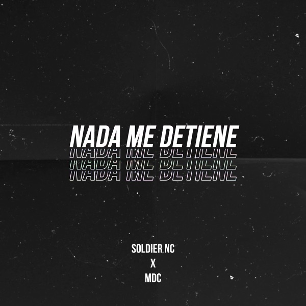 Nada Me Detiene (feat. MDC) - Single album cover