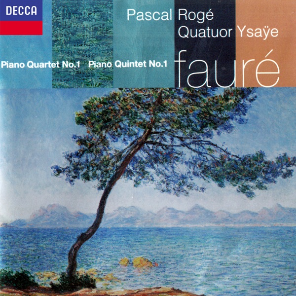 Fauré: Piano Quintet No. 1; Piano Quartet No. 1 album cover