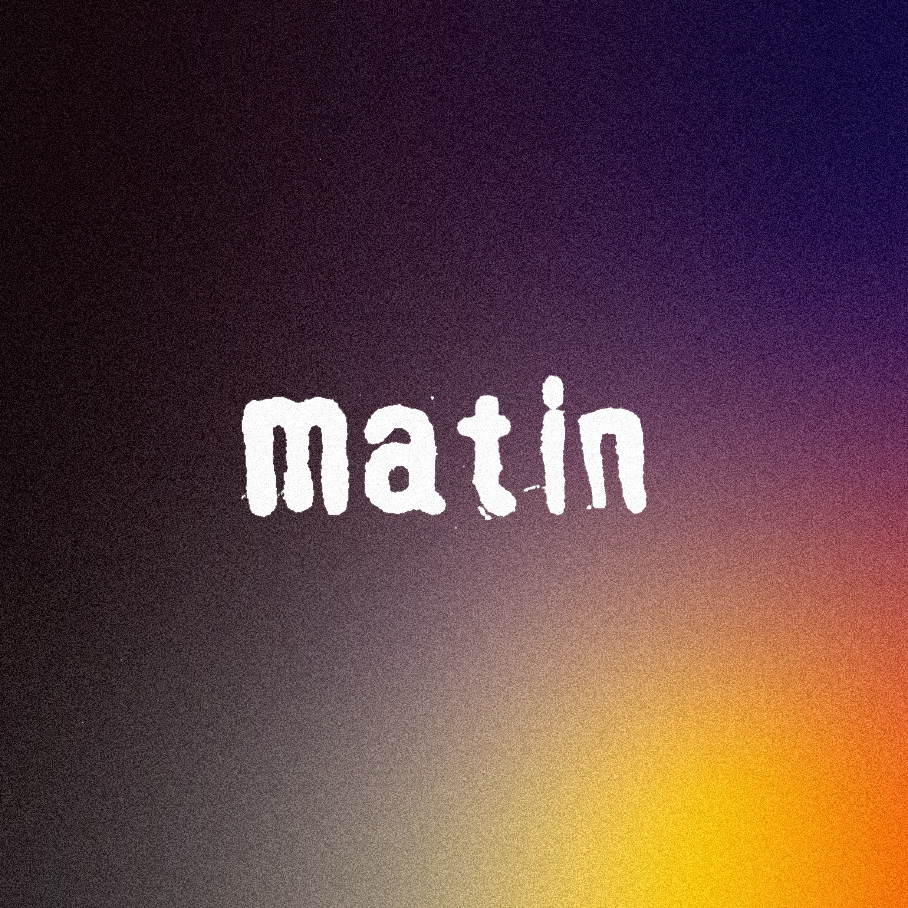 Matin - Single album cover