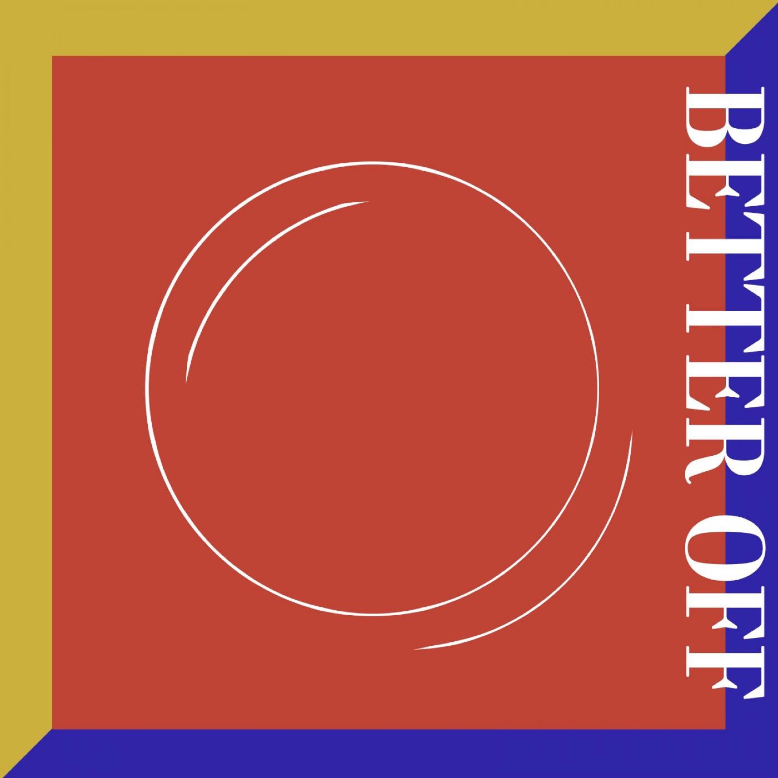 Better Off - Single album cover