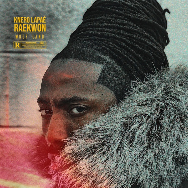 Wolf Land (feat. Raekwon) - Single album cover