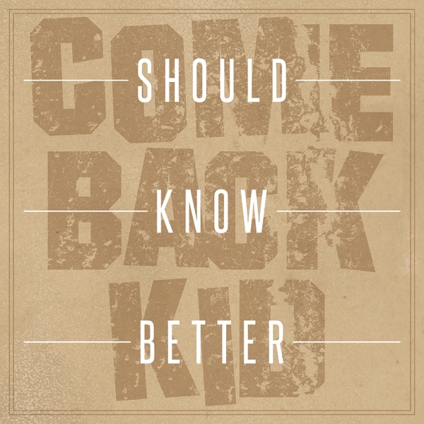 Should Know Better - Single album cover