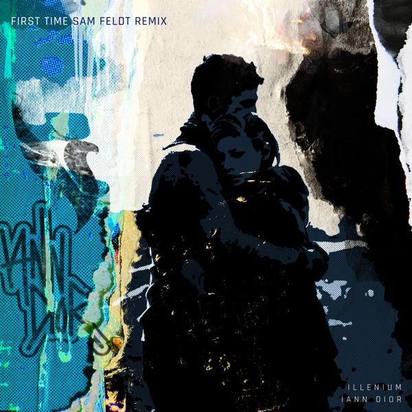First Time (feat. iann dior) [Sam Feldt Remix] - Single album cover