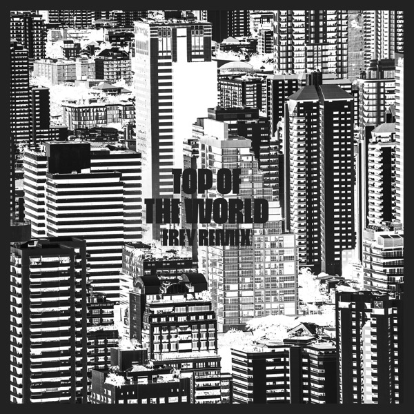 Top of the World (FREY Remix) - Single album cover