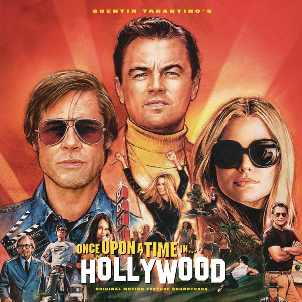 Quentin Tarantino's Once Upon a Time in Hollywood (Original Motion Picture Soundtrack) album cover