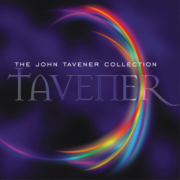 The John Tavener Collection album cover