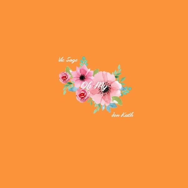 Oh My (feat. Jon Keith) - Single album cover