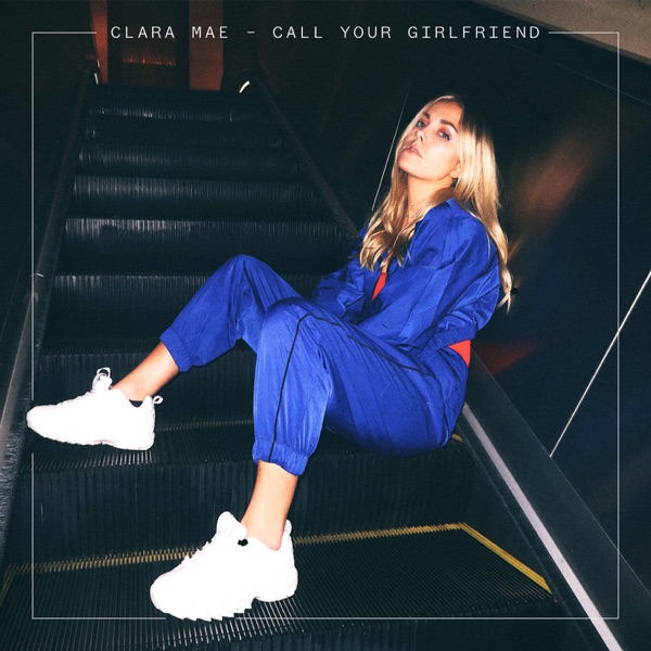 Call Your Girlfriend - Single album cover