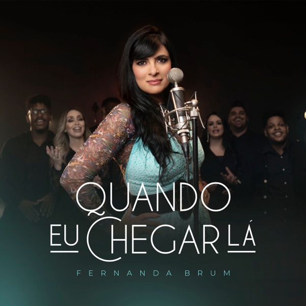 Quando Eu Chegar Lá - Single album cover
