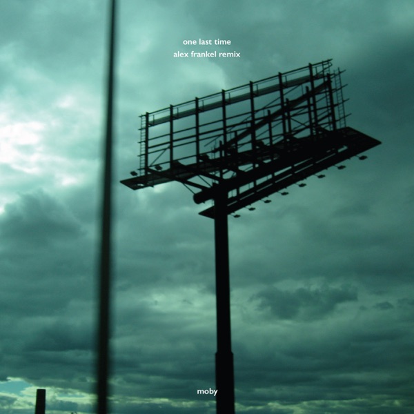 One Last Time (Alex Frankel Remix) - Single album cover