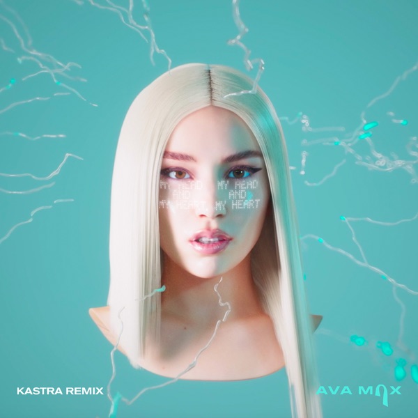 My Head & My Heart (Kastra Remix) - Single album cover