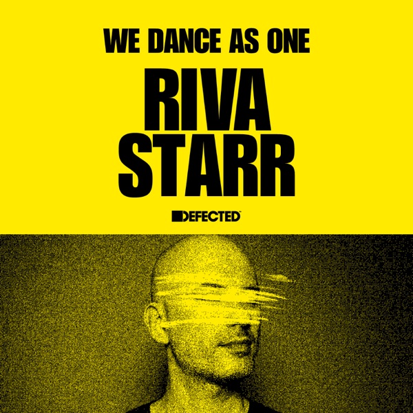 Defected: Riva Starr, We Dance As One, 2020 (DJ Mix) album cover