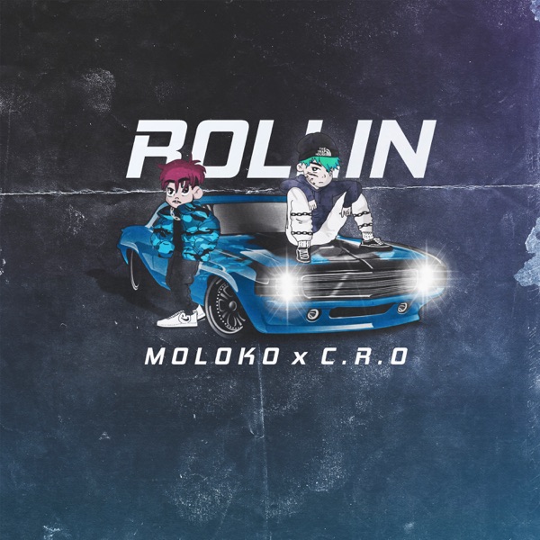Rollin (feat. C.R.O) - Single album cover