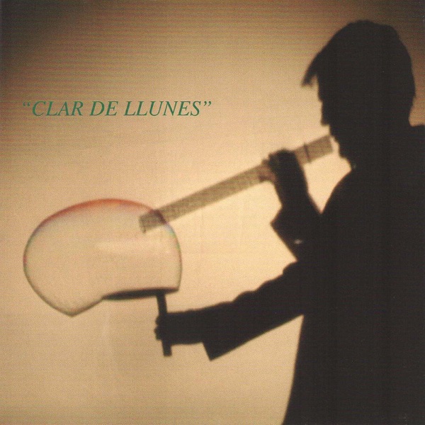 "Clar de Llunes" - Música de l'espectacle de Pep Bou i Jordi Masó album cover