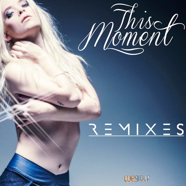 This Moment: Remixes album cover