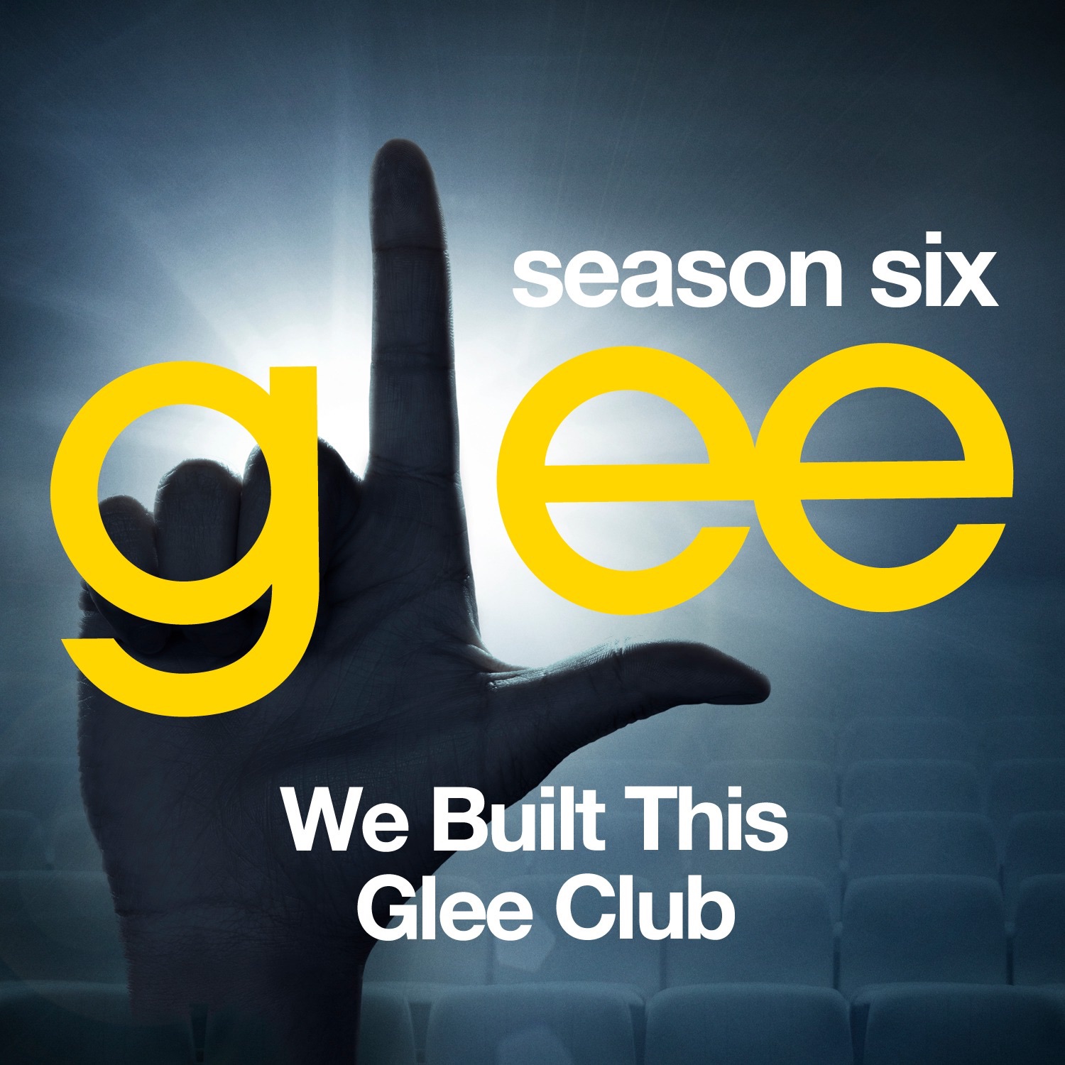 Glee: The Music, We Built This Glee Club - EP album cover