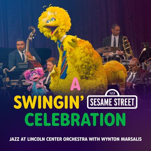 A Swingin' Sesame Street Celebration album cover