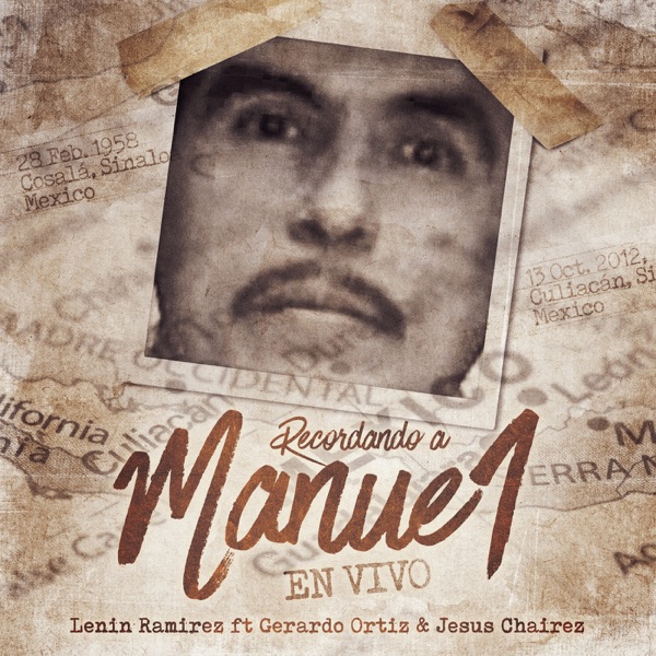 Recordando A Manuel (En Vivo) [feat. Gerardo Ortíz & Jesus Chairez] - Single album cover