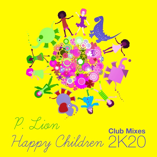 Happy Children (2K20 Club Mixes) - Single album cover