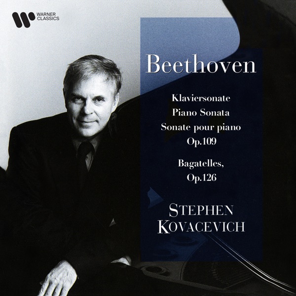 Beethoven: Piano Sonata No. 30, Op. 109 & Bagatelles, Op. 126 album cover