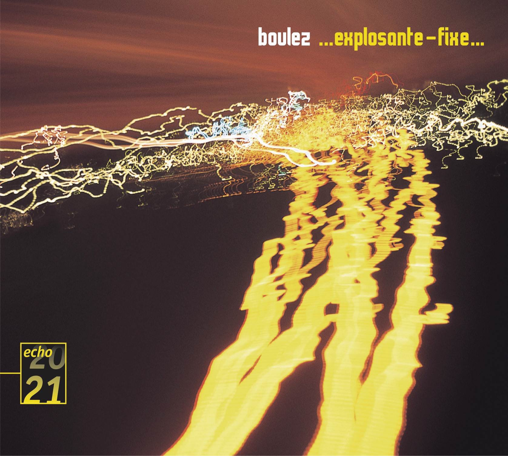 Boulez: . Explosante-fixe. album cover