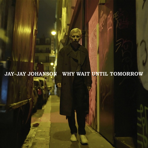 Why Wait Until Tomorrow - Single album cover