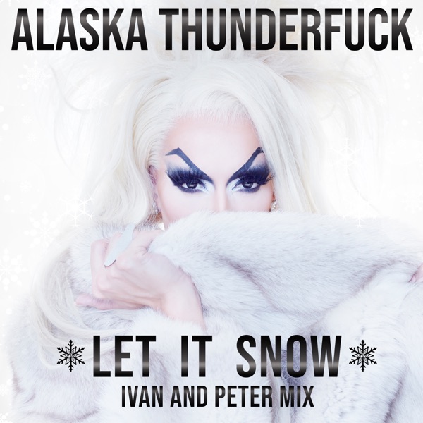 Let It Snow (Ivan and Peter Mix) - Single album cover