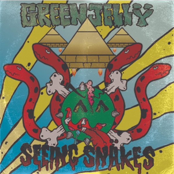 Seeing Snakes/Green Jellÿ Split - Single album cover
