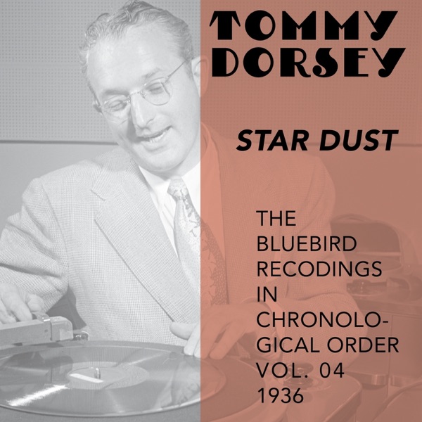Star Dust (The Bluebird Recordings In Chronological Order, Vol. 4 - 1936) album cover
