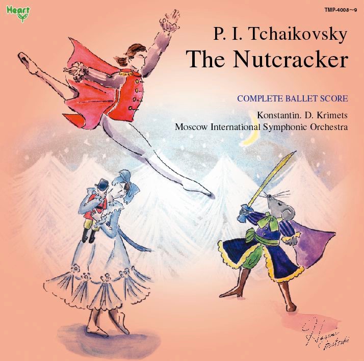 P.I. Tchaikovsky: The Nutcracker (Complete Ballet Score) album cover