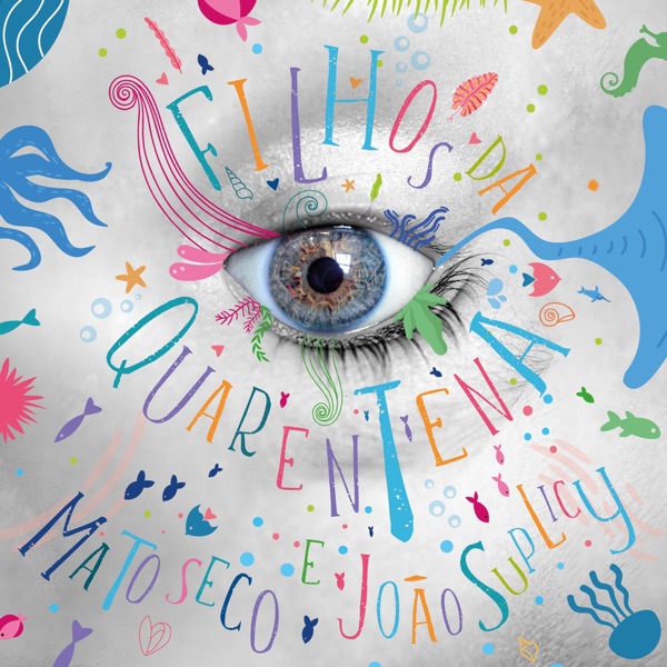 Filhos da Quarentena - Single album cover