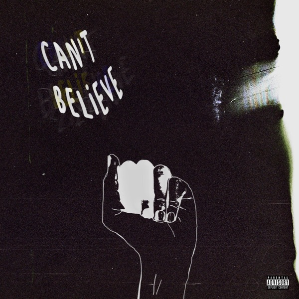 Can't Believe (feat. Jrdn) - Single album cover