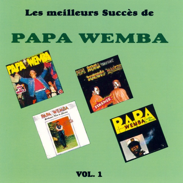 Les Meilleurs Succès De Papa Wemba, Vol. 1 album cover