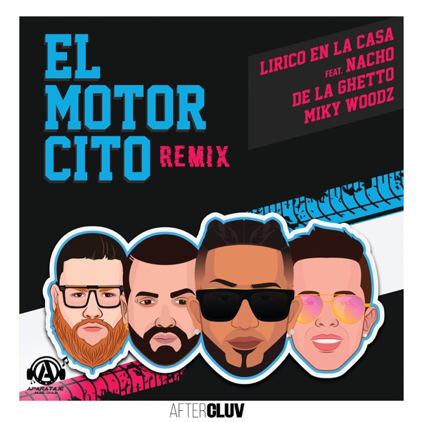 El Motorcito (Remix) [feat. De La Ghetto, Nacho & Miky Woodz] - Single album cover