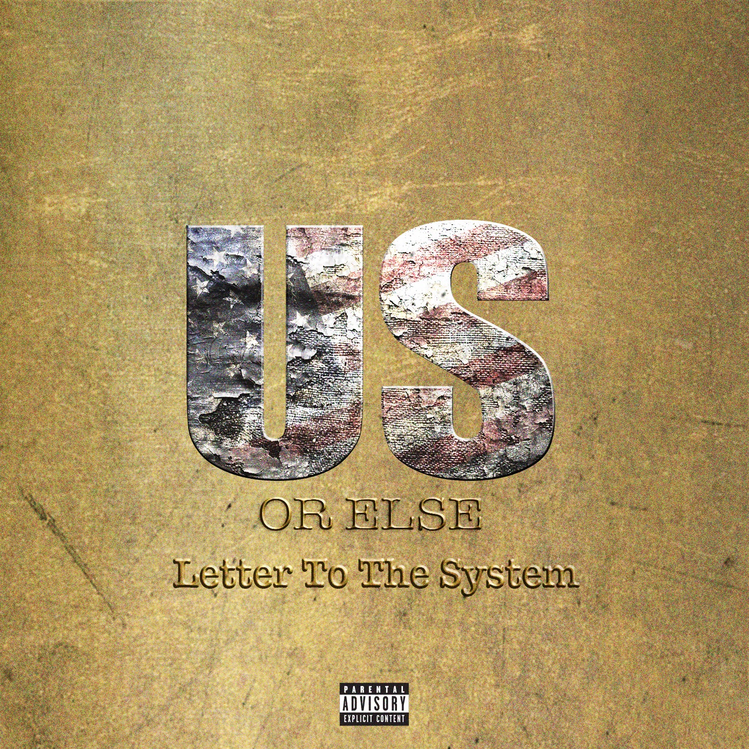 Us or Else: Letter to the System album cover