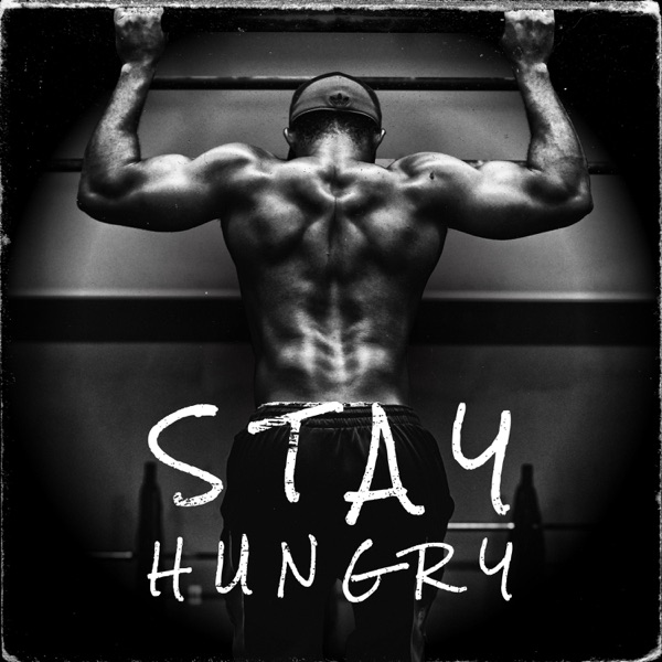 Stay Hungry - Single album cover