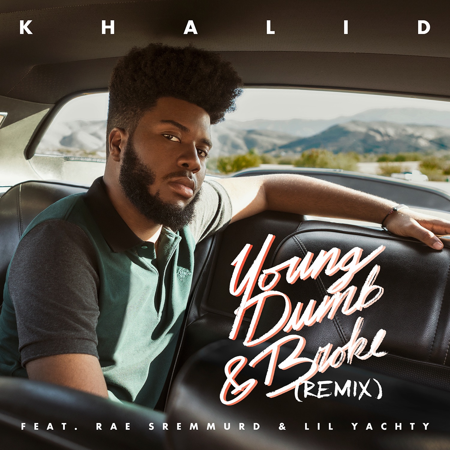 Young Dumb & Broke (Remix) [feat. Rae Sremmurd & Lil Yachty] - Single album cover