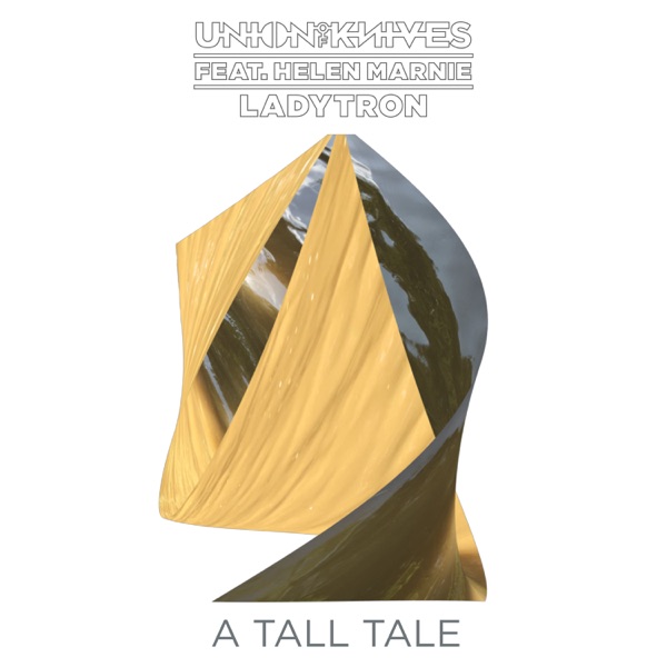 A Tall Tale (feat. Helen Marnie) - Single album cover