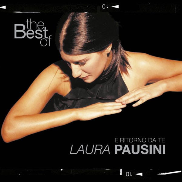 The Best of Laura Pausini - E ritorno da te (Italian Version) album cover