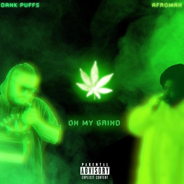 On My Grind (feat. Afroman) - Single album cover