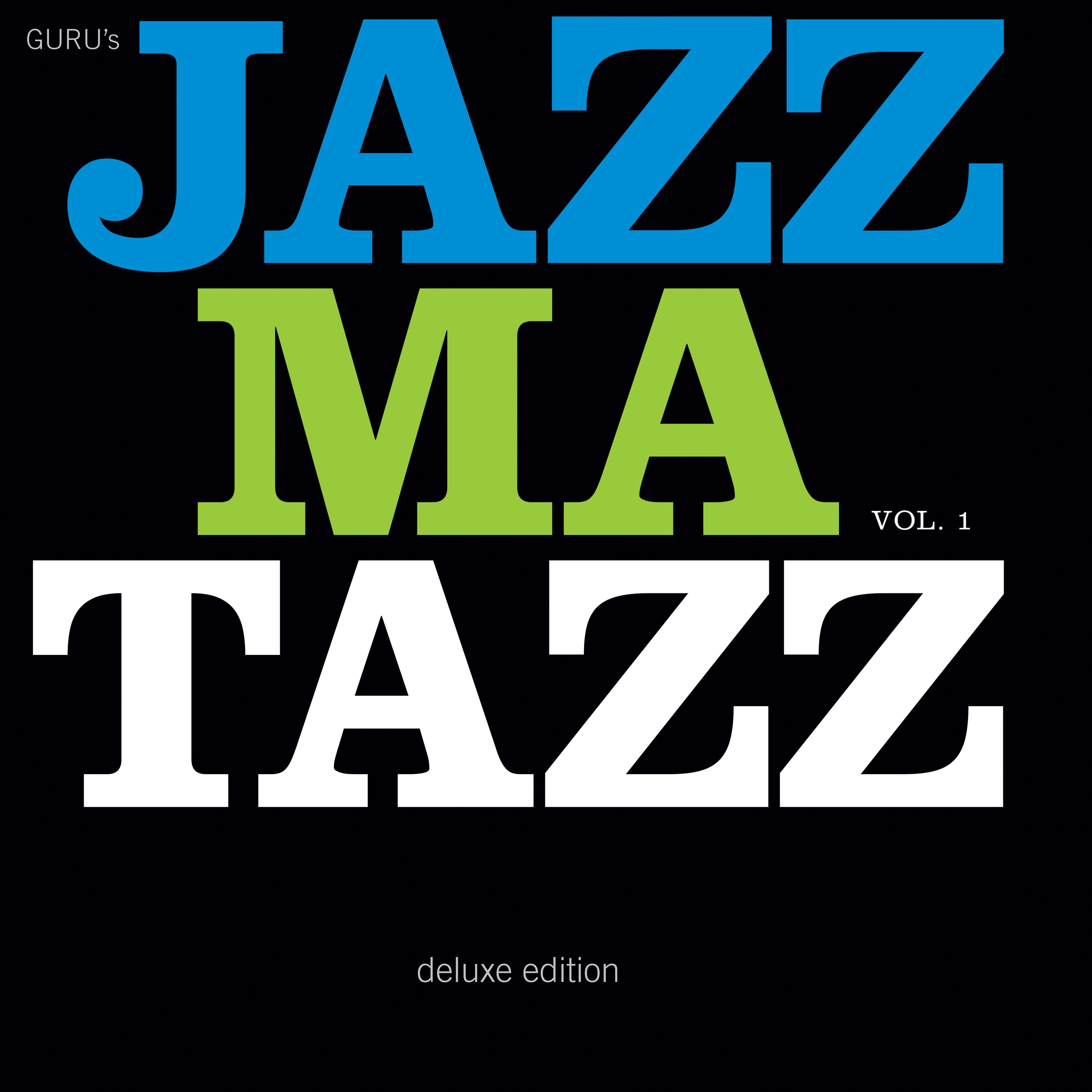 Guru's Jazzmatazz, Vol. 1 (Deluxe Edition) album cover