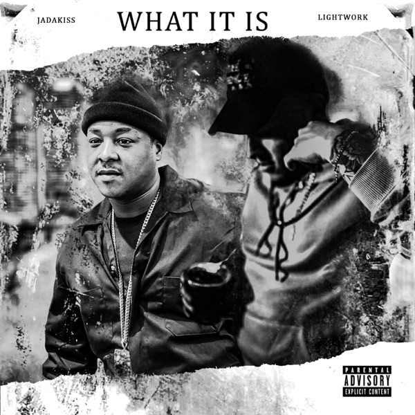 What It Is (feat. Jadakiss) - Single album cover