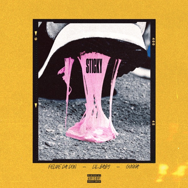 Sticky (feat. Lil Baby & Gunna) - Single album cover