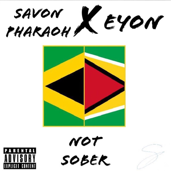 Not Sober (feat. Eyon) - Single album cover