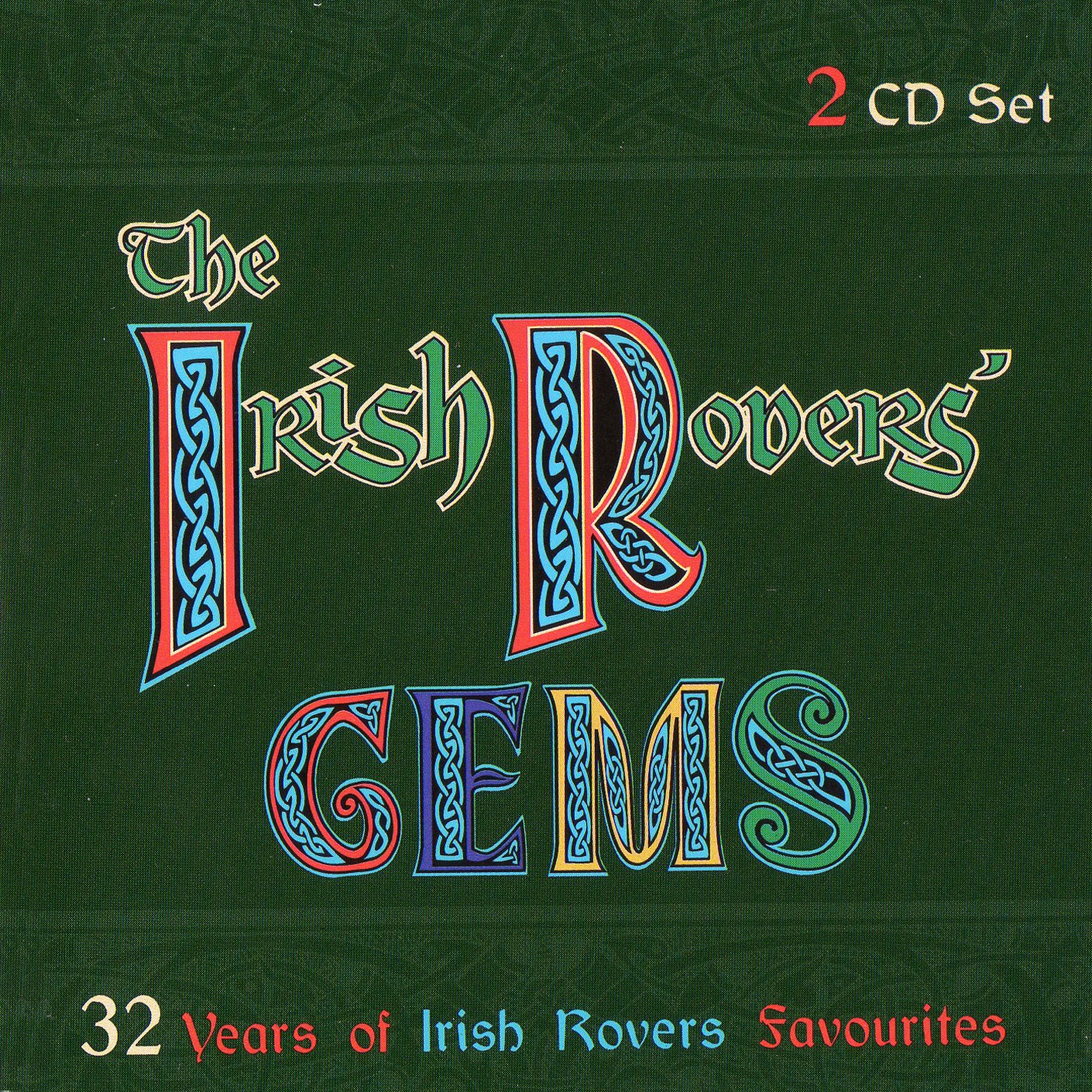 The Irish Rovers' Gems: 32 Years of Irish Rovers Favourites album cover