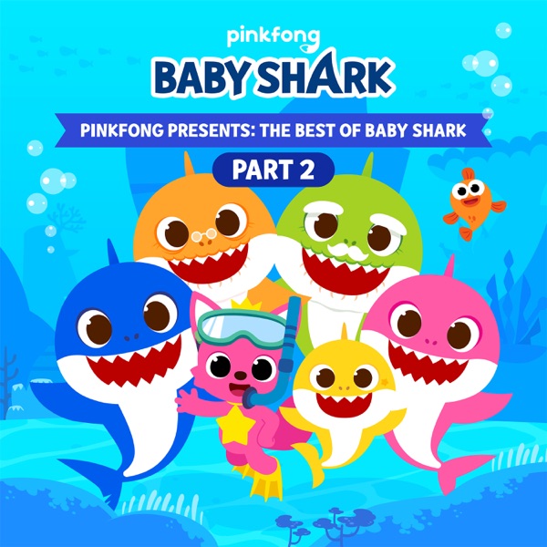 Pinkfong Presents: The Best of Baby Shark, Pt. 2 album cover