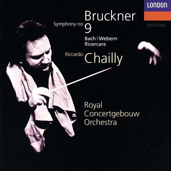 Bruckner: Symphony No. 9 - Bach: Ricercare (Arr. Webern) album cover