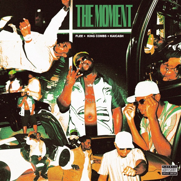 The Moment - Single (feat. King Combs & Kai Ca$h) - Single album cover